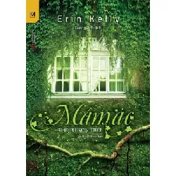 Mầm Ác (Tái Bản 2017) - Erin Kelly