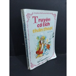 Truyện cổ tích thần thoại mới 70% bẩn bìa, ố vàng, tróc gáy, tróc bìa 1999 HCM1001 Thế Nhân VĂN HỌC