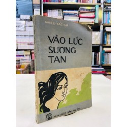 Vào lúc sương tan - nhiều tác giả 125582