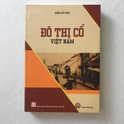 Đô thị cổ Việt Nam - Viện Sử học biên soạn