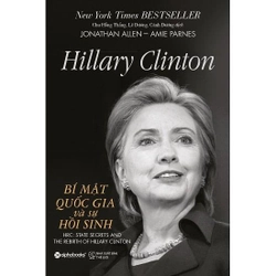 Hillary Clinton – Bí Mật Quốc Gia Và Sự Hồi Sinh 