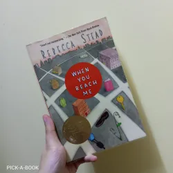 Tiểu thuyết Tiếng Anh trẻ em đạt giải Newbery When You Reach Me - Rebecca Stead