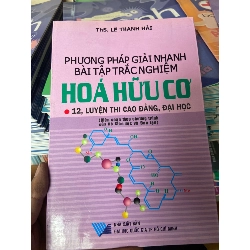 Phương Pháp Giải Nhanh Bài Tập Trắc Nghiệm Hóa Hữu Cơ 12 - Lê Thanh Hải 2010 Tham khảo - luyện thi VAVO-AK2ST1