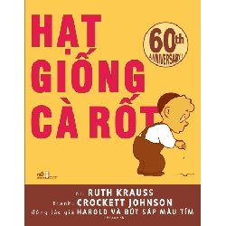 Hạt giống cà rốt - Ruth Krauss 2018 New 100% HCM.PO