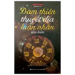 Đàm Thiên Thuyết Địa Luận Nhân - Bạch Huyết