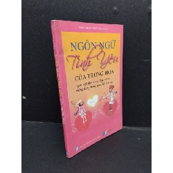 [Phiên Chợ Sách Cũ] Ngôn ngữ tình yêu của Trung Hoakhổ nhỏ 2009 2303