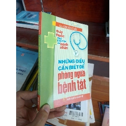 Những điều cần biết để phòng ngừa bệnh tật - Ý Đức 2007 Sách Y học - Sức khỏe - Thể thao VAVO-AK19 Rebooks.vn