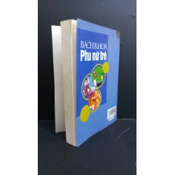 Bách khoa phụ nữ trẻ mới 80% ố ẩm 2008 HCM2811 Tâm Vũ - Huyền Ly KHOA HỌC ĐỜI SỐNG 338901