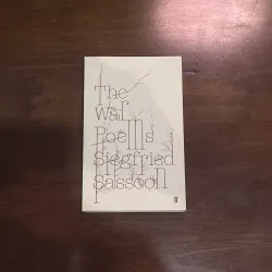 The War Poems - Siegfried Sassoon