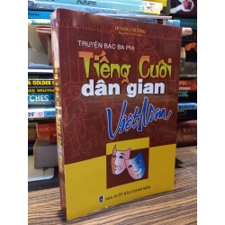 Truyện Bác Ba Phi tiếng cười dân gian Việt Nam - Hoàng Chương sưu tầm và biên soạn 449508