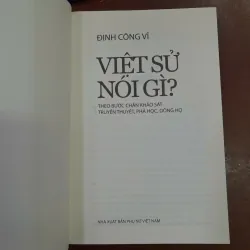 VIỆT SỬ NÓI GÌ?  - ĐINH CÔNG VĨ 558689