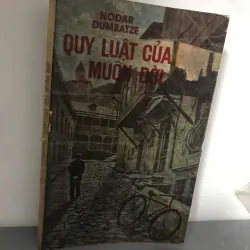 Quy luật của muôn đời – Nodar Dumbadze (dịch từ tiếng Nga)
