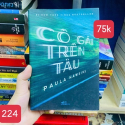 Cô Gái Trên Tàu - Tác giả:Paula Hawkins - số 224