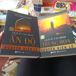 Lịch Sử Văn Minh Ấn Độ+ Lịch Sử Văn Minh Trung Hoa- Will Durant