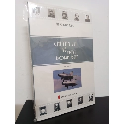 Chuyện Vui Về Một Đoàn Bay - Hà Quang Hưng New 100% HCM.ASB2911