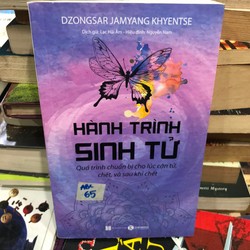 Hành trình sinh tử - Dzongsar Jamyang Khyentse