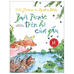 Tác Phẩm Kinh Điển Của Quentin Blake - Buổi Picnic Trên Hồ Của Gấu - John Yeoman, Quentin Blake