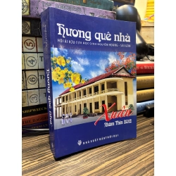 Hương quê nhà, xuân Nhâm Thìn 2012 - Hội ái hữu cựu học sinh Nguyễn Hoàng - Sài Gòn