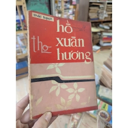 Thơ Hồ Xuân Hương - Thái Bạch