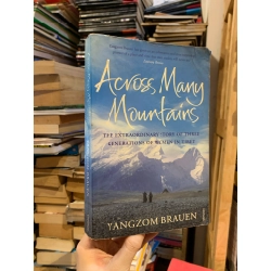 Across Many Mountains: the Extraordinary Story of three Generations of Women in Tibet - Yangzom Brauen 290971