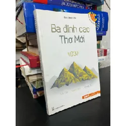 Ba đỉnh cao Thơ mới - Chu Văn Sơn