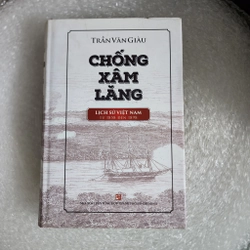 Chống xâm lăng | Trần Văn Giàu | bìa cứng