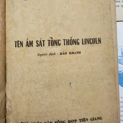 Jim Bishop - TÊN ÁM SÁT TỔNG THỐNG LINCOLN 716949