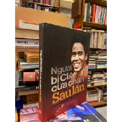 Người bị CIA cưa chân 6 lần - Mã Thiện Đồng 359334