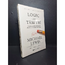 Logic của tâm trí Michael Lewis mới 100% HCM.ASB2409 Rebooks.vn