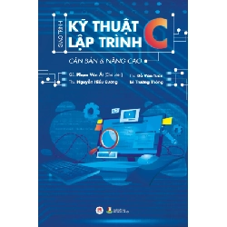 GT kỹ thuật lập trình C căn bản & nâng cao TB 175K (HH) Mới 100% HCM.PO Độc quyền - Nghiên cứu 148711