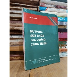 Hư hỏng, sửa chữa, gia cường công trình - Lê Văn Kiểm 783759