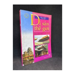 Di sản thế giới - Châu Á _ Tập 10 (2004) Bùi Đẹp.