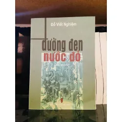 Đường đen nước đỏ - Đỗ Viết Nghiệm
