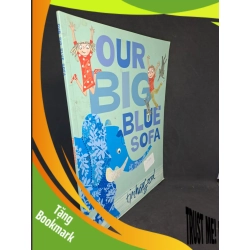(TẶNG BOOKMARK) Our big blue sofa mới 90% RBK2007