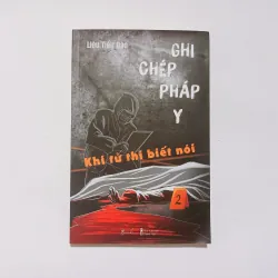 Ghi Chép Pháp Y - Khi Tử Thi Biết Nói