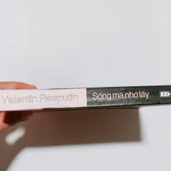 Sống Mà Nhớ Lấy - Valentin Rasputin 783022
