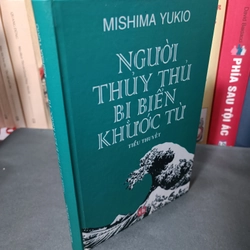 Người thủy thủ bị biển khước từ (Yukio Mishima)