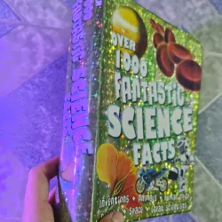 Over 1000 fantatic science facts - Miles Kelly 789178