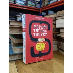 Một Đời Thương Thuyết - Phan Văn Trường 128407