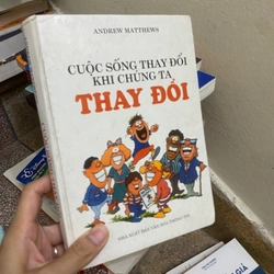 Sách cuộc sống thay đổi khi chúng ta thay đổi