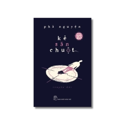 Kẻ săn chuột - Phã Nguyện Vanvosach