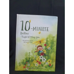 10 minute bedtime Truyện kể hàng đêm mới 80% 2019 HSTB.HCM205 SÁCH MẸ VÀ BÉ