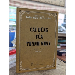 Cái dũng của thánh nhân - Nguyễn Duy Cần