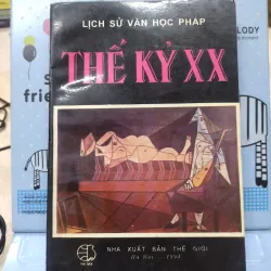 Sách: Lịch sử văn học Pháp TK XX (B2)