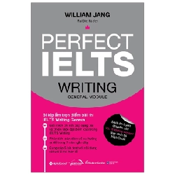 Perfect IELTS Writing General Module - William Jang ASB.PO Oreka Blogmeo 230225
