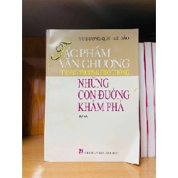 Tác phẩm văn chương trong trường phổ thông - Những con đường khám phá - Vũ Dương Quý ; Lê Bảo - GIÁO TRÌNH, CHUYÊN MÔN - Văn võ - VAVO3110-171