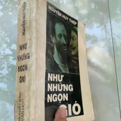 NHƯ NHỮNG NGỌN GIÓ - NGUYỄN HUY THIỆP 1042952