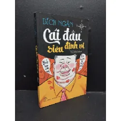 [Sách Cũ SCGR] Cái đầu siêu định vị mới 70% ố vàng 2013 HCM2207 Bích Ngân VĂN HỌC