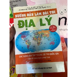 Hưỡng Dẫn Làm Bài Thi Địa Lý (Các Dạng Bài Tập Từ Các Đề Thi Quốc Gia Của Bộ Giáo Dục & Đào Tạo) (Luyện Thi 12, Đại Học, Cao Đẳng) - Lê Thông, Đỗ Anh Dũng, Trần Ngọc Điệp, Bùi Thị Bích Ngọc 2011 Tham khảo - luyện thi VAVO-AK1T1 Rebooks.vn