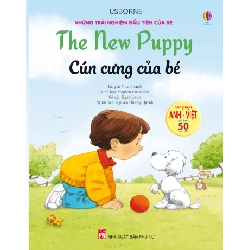 Những trải nghiệm đầu tiên của bé - Cún cưng của bé (Song ngữ) - Anna Civardi STB2964 Mẹ và bé